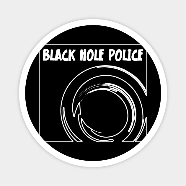 James Webb Space Telescope Black Hole Police Magnet by jodotodesign